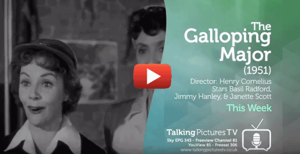 The Galloping Major This Week on Talking Pictures TV